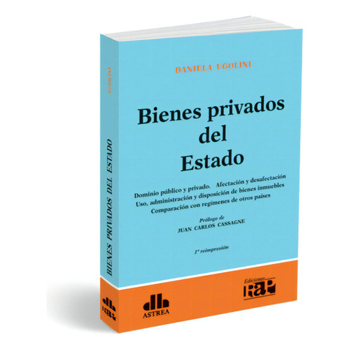Bienes Privados Del Estado, De Ugolini, Daniela. Editorial Astrea, Tapa Blanda En Español