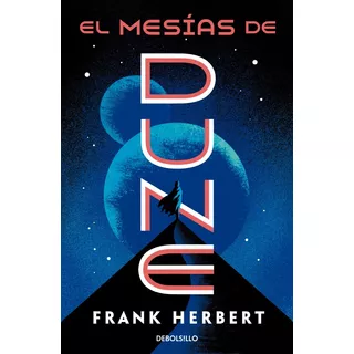El Mesias De Dune. Frank Herbert. (dune 2) Editorial Debolsillo