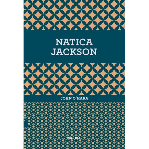 Natica Jackson, De O Hara John. Editorial Editorial Contra, Tapa Blanda En Español, 2017