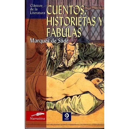 Cuentos, Historietas Y Fabulas, De Marqués De Sade. Editorial Edimat, Tapa Blanda En Español