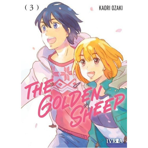 The Golden Sheep #3: The Golden Sheep, De Kaori Ozaki. Serie The Golden Sheep, Vol. 3. Editorial Ivrea, Tapa Blanda, Edición 1 En Español, 2023