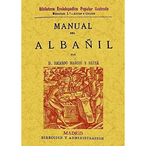 Manual Del Albañil - Marcos Y Bausa, Ricardo