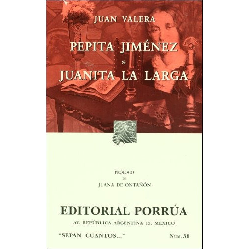 Pepita Jimenez (portada Puede Variar), De Juan Valera. Editorial Porrúa, Tapa Blanda En Español, 2012