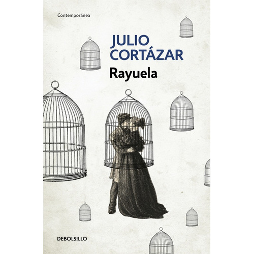 Rayuela, de Cortázar, Julio. Serie Contemporánea Editorial Debolsillo, tapa blanda en español, 2017