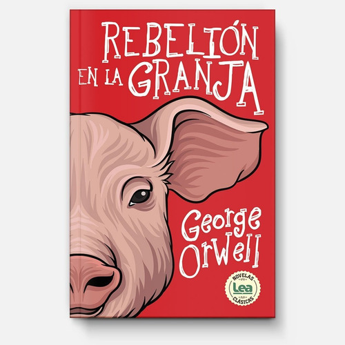 Rebelion En La Granja - George Orwell