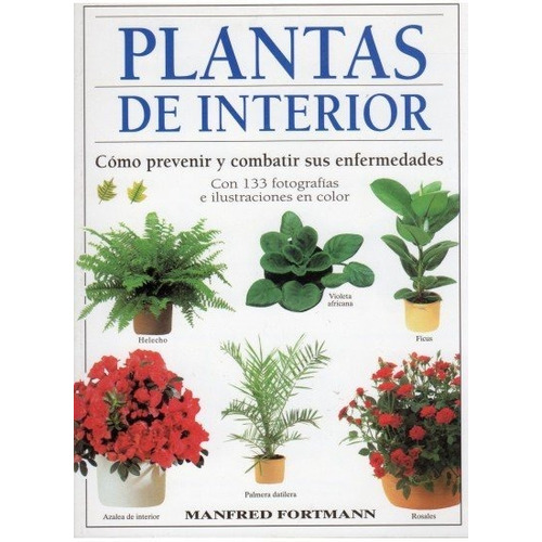 Plantas De Interior - Manfred Fortmann