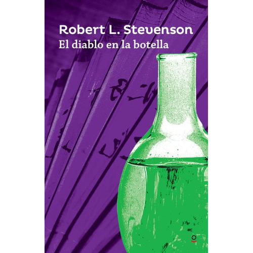 El Diablo En La Botella Y Otros Cuentos - Loqueleo Juvenil, De Stevenson, Robert Louis. Editorial Santillana, Tapa Blanda En Español, 2016