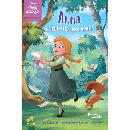 Anna Encuentra Una Amiga, De Disney., Vol. No. Editorial Planeta Junior, Tapa Blanda En Español, 2022