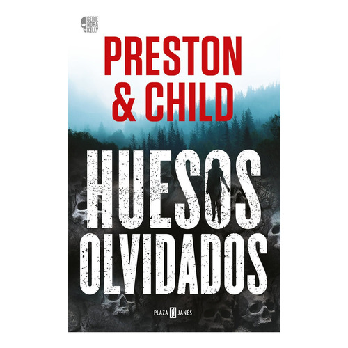 Libro Huesos Olvidados - Preston, Douglas