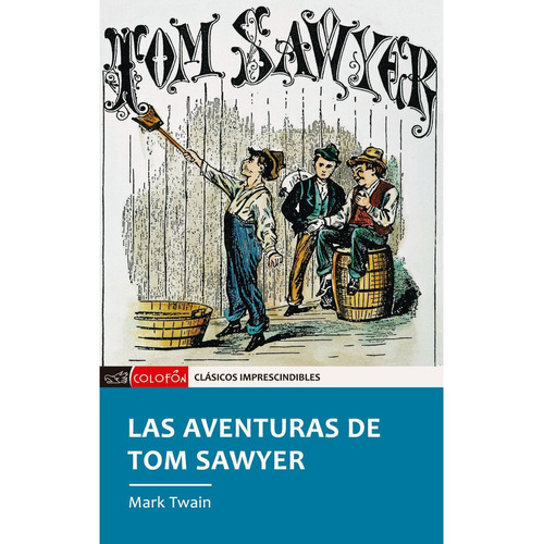 Las Aventuras De Tom Sawyer, De Twain, Mark. Editorial Mestas Ediciones, Tapa Blanda, Edición 1 En Español, 2022