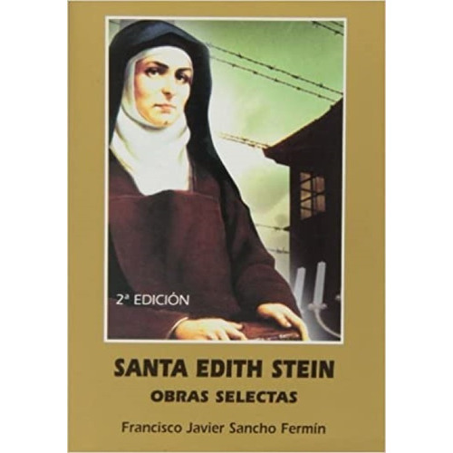 Obras Selectas De Edith Stein