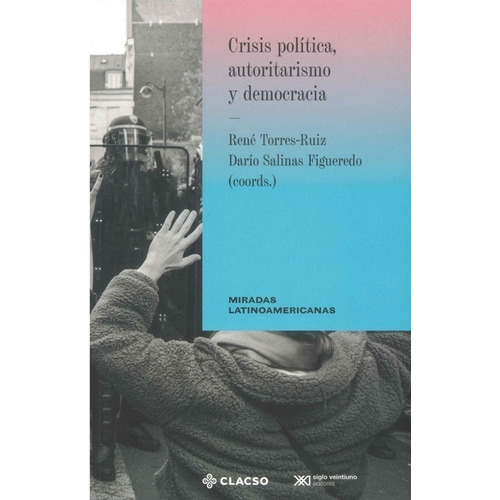 Crisis Politica Autoritarismo - Figueredo - Clacso - Libro