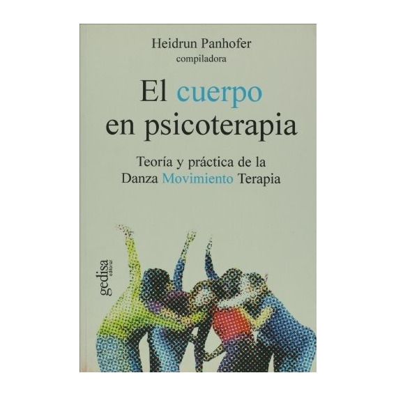 Cuerpo En Psicoterapia, El, De Aut. Editorial Gedisa En Español