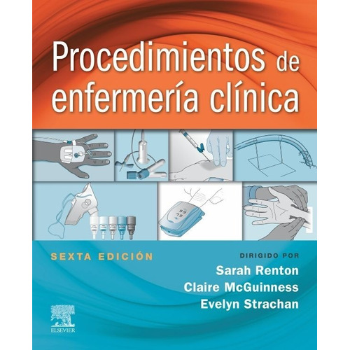Libro Procedimientos De Enfermería Clínica Renton 6ta Ed.
