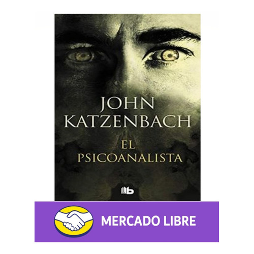 Libro El Psicoanalista - John Katzenbach
