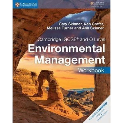 Cambridge IGCSE & O Level Environmental Management - Workbook. Cambridge University Press