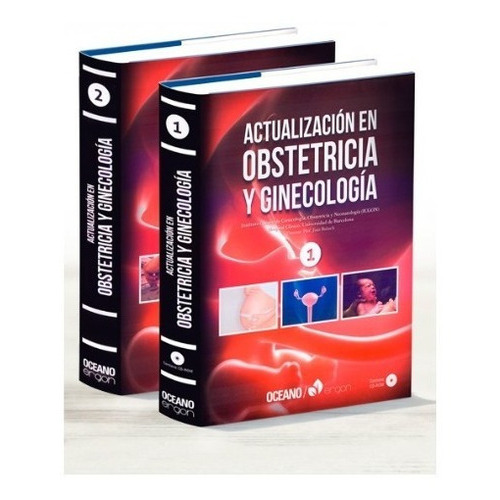 Actualizacion En Obstetricia Y Ginecologia, De Juan Balasch Cortina., Vol. 2 Tomos. Editorial Oceano Ergon, Tapa Dura En Español, 2015
