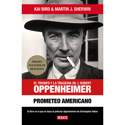 Libro Prometeo Americano - Kai Bird & Martin J. Sherwin - Debate