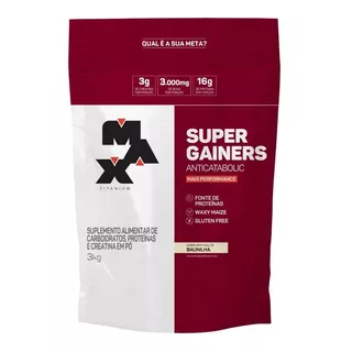 Super Gainers 3kg Max Titanium Sabor Baunilha