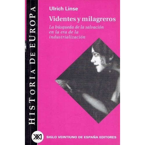Videntes Y Milagreros - Linse, Ulrich
