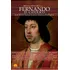 Breve Historia De Fernando El Católico, De José María Manuel García-osuna Rodríguez. Editorial Nowtilus, Tapa Blanda En Español