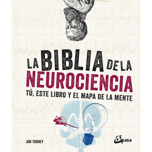 Libro La Biblia De La Neurociencia - Jon Turney