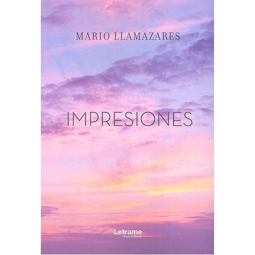 Impresiones, De Llamazares, Mario. Editorial Letrame S.l., Tapa Blanda En Español