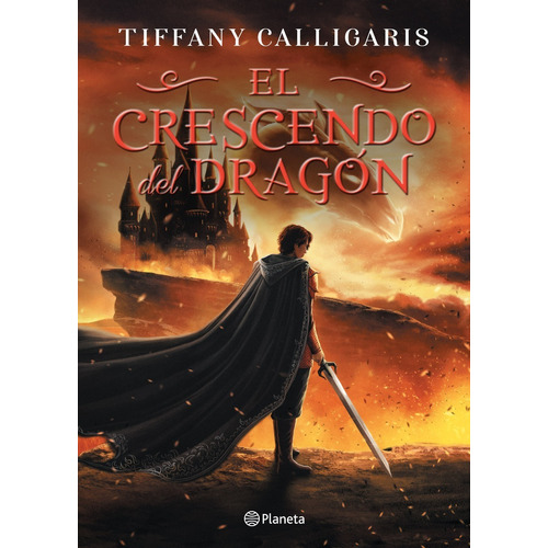 El Crescendo Del Dragon - Tiffany Calligaris - Planeta Libro
