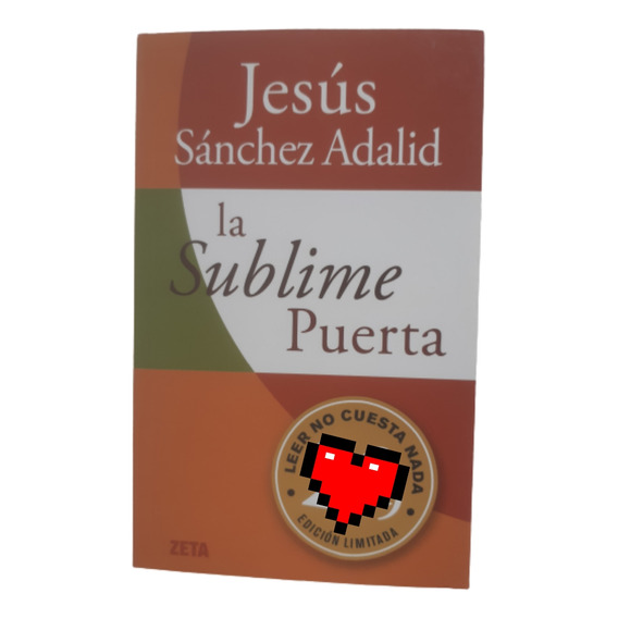 La Sublime Puerta / Jesús Sánchez Adalid / Ed B