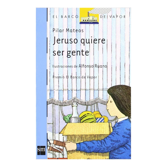 Jeruso Quiere Ser Gente / Libro De Literatura Infantil