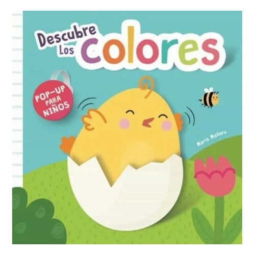 Descubre los colores - Pop up para niños - Tapa dura, de María Mañeru. Editorial M4, tapa dura en español, 2023