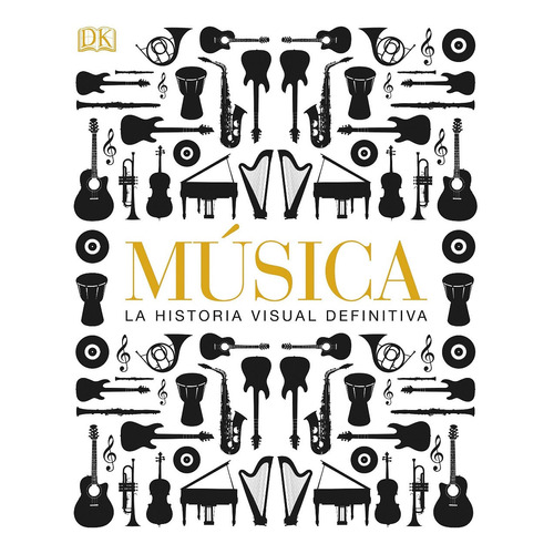 Música, de DK. Editorial Dk, tapa dura en español, 2014