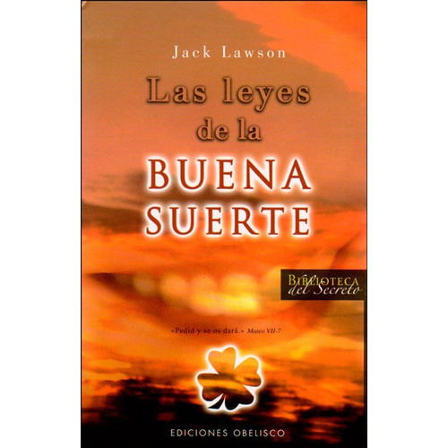 Las Leyes De La Buena Suerte, De Jack Lawson. Editorial Ediciones Gaviota, Tapa Dura, Edición 2008 En Español