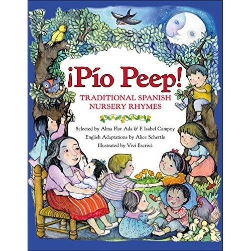 Pio Peep Traditional Spanish Nursery Rhymes -..., De Ada, Alma F. Editorial Harper Collins Español En Español