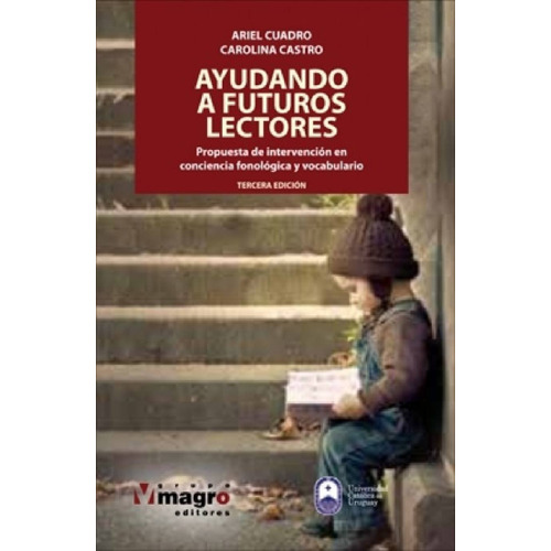 Ayudando A Futuros Lectores - Ariel/ Castro  Carolina Cuadro