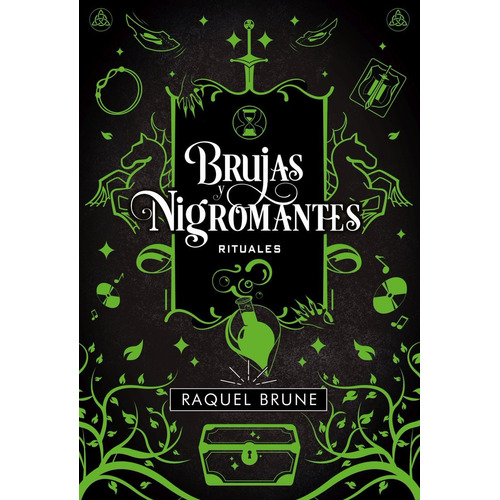 Brujas Y Nigromantes 2 Rituales - Raquel Brune - Hidra 