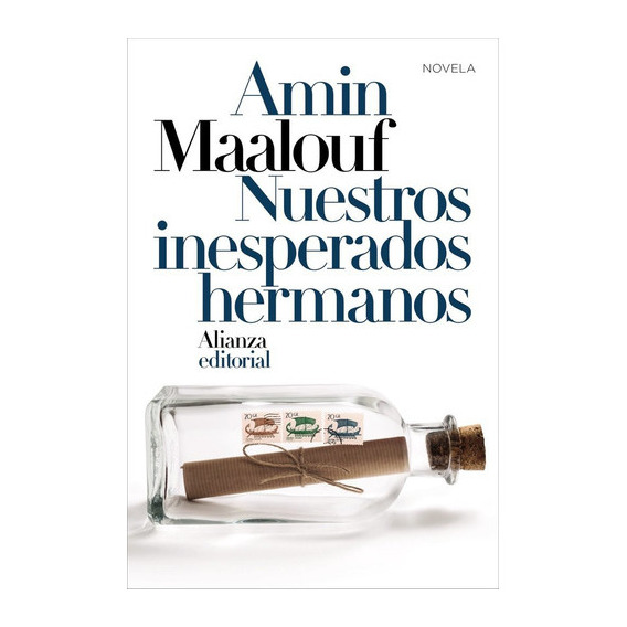 Nuestros Inesperados Hermanos, De Maalouf, Amin. Alianza Editorial, Tapa Blanda En Español