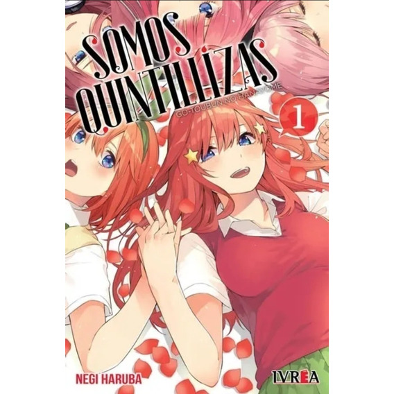 Manga, Somos Quintillizas Vol. 1 / Negi Haruba / Ivrea