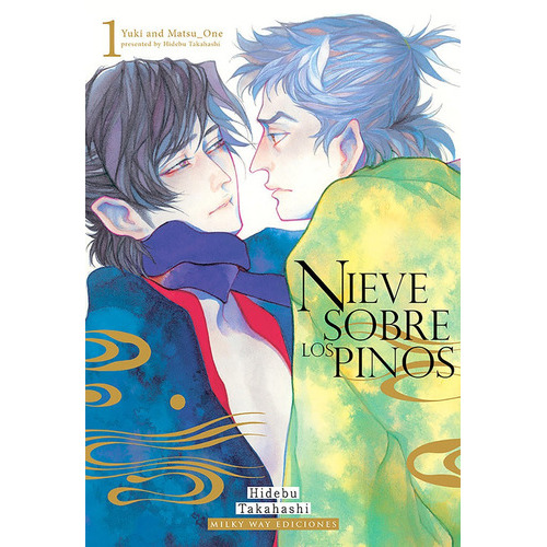 Nieve Sobre Los Pinos, Vol. 1, De Takahashi, Hidebu. Editorial Milky Way ,ediciones, Tapa Blanda En Español