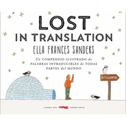 Lost In Translation - Ella Frances Sanders - Zorro Rojo