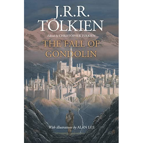 The Fall Of Gondolin, De J R R Tolkien. Editorial Mariner Books, Tapa Blanda En Inglés