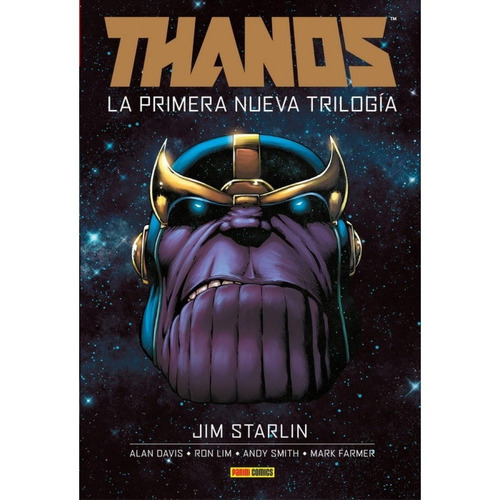 Thanos: La Primera Nueva Trilogía