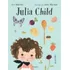 Julia Child (nva.edicion) Kyo Maclear