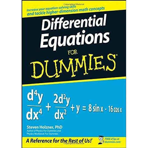 Differential Equations For Dummies: Differential Equations For Dummies, De Steven Holzner Ph.d.. Editorial For Dummies, Tapa Blanda, Edición 2008 En Inglés, 2008