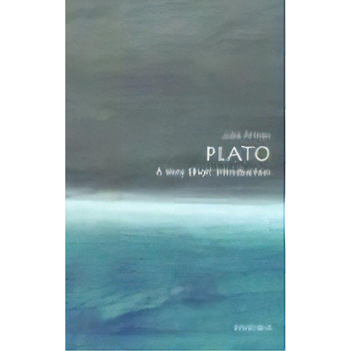 Plato: A Very Short Introduction, De Julia Annas. Editorial Oxford University Press, Tapa Blanda En Inglés