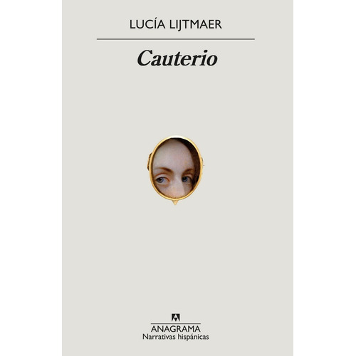 Cauterio. Lucía Lijtmaer