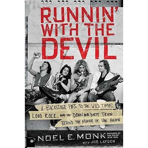 Runnin With The Devil A Backstage Pass To The Wild.., De Monk, Noel. Editorial Dey Street Books En Inglés