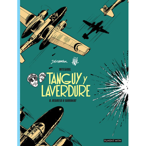 Tanguy Y Laverdure Integral 8, De , Jíje. Editorial Ponent Mon Ltd, Tapa Dura En Español