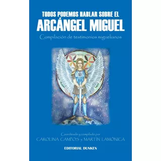 Libro Todos Podemos Hablar Sobre El Arcángel Miguel