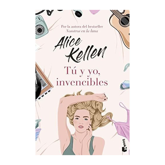 Tú Y Yo, Invencibles, De Alice Kellen. Editorial Booket, Tapa Blanda En Español